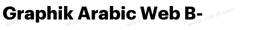 Graphik Arabic Web B字体转换 Graphik Arabic Web B字体转换